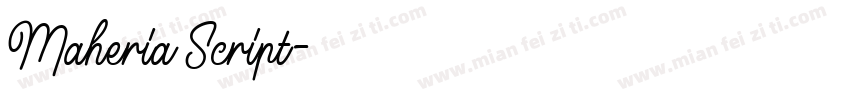 Maheria Script字体转换